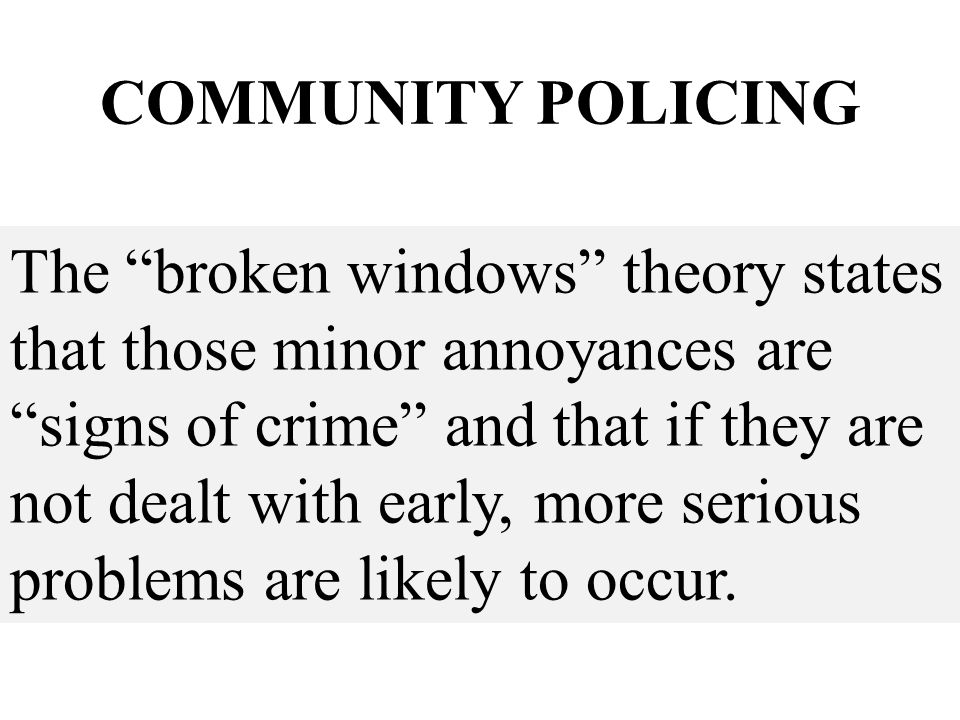 The Problem with “Broken Windows” Policing